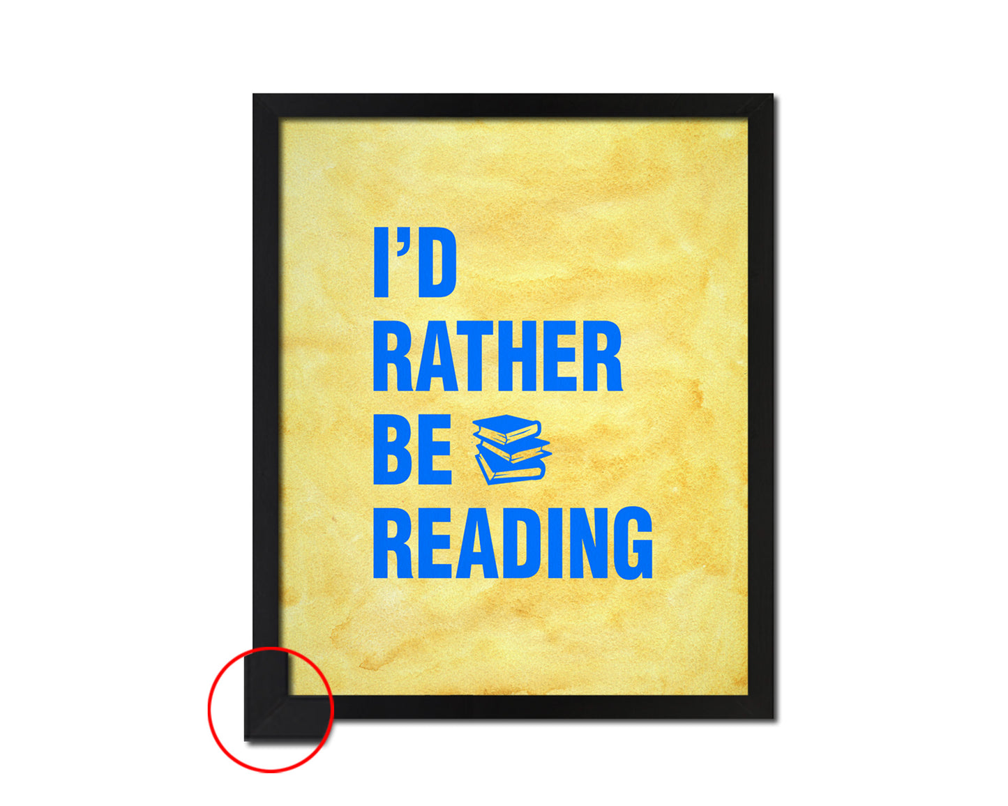 I'd rather be reading Quote Framed Print Wall Decor Art Gifts