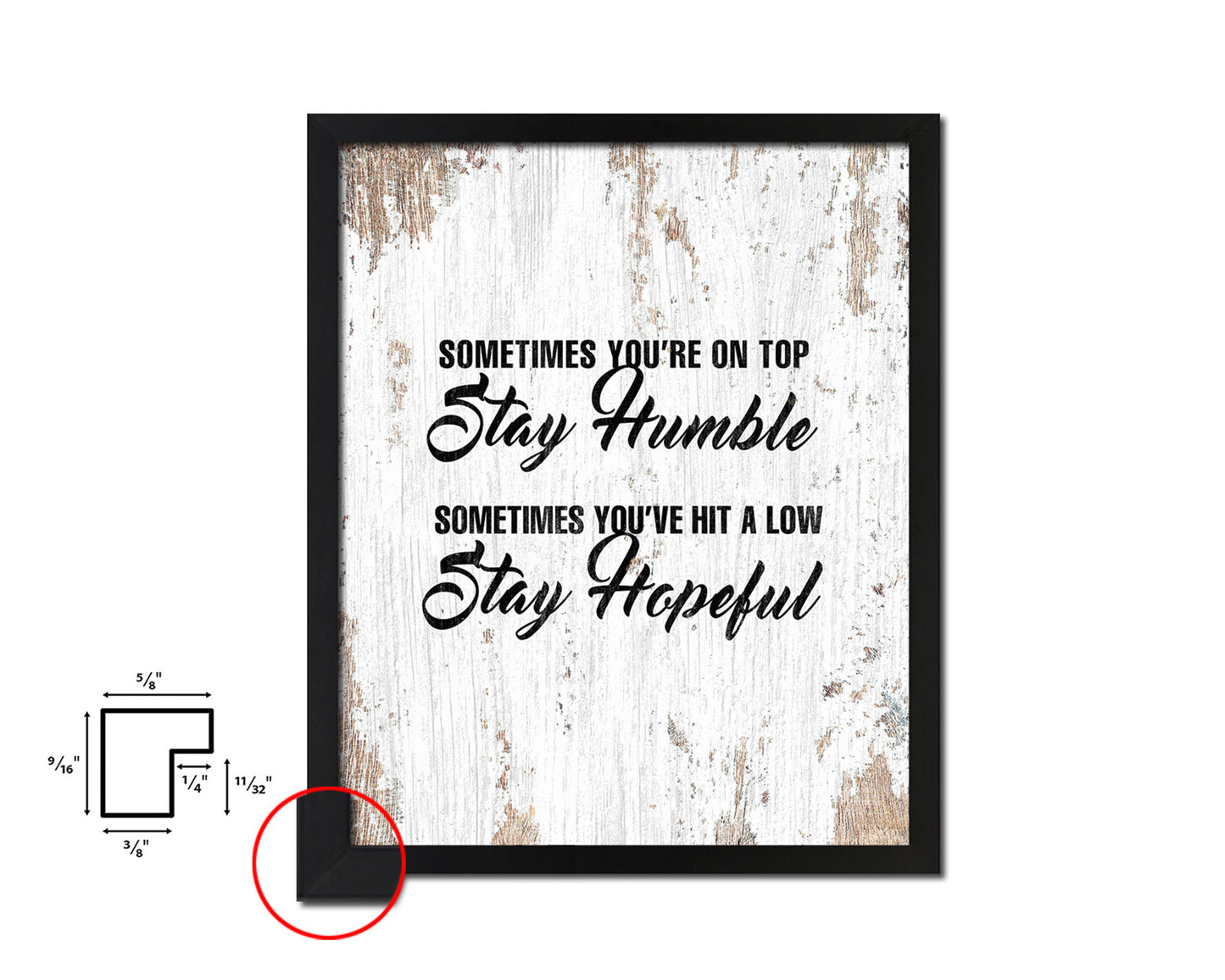 Sometimes you're on top stay humble Quote Framed Print Home Decor Wall Art Gifts