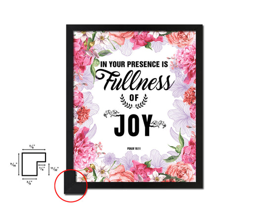 In your presence is fullness of joy Quote Framed Print Home Decor Wall Art Gifts