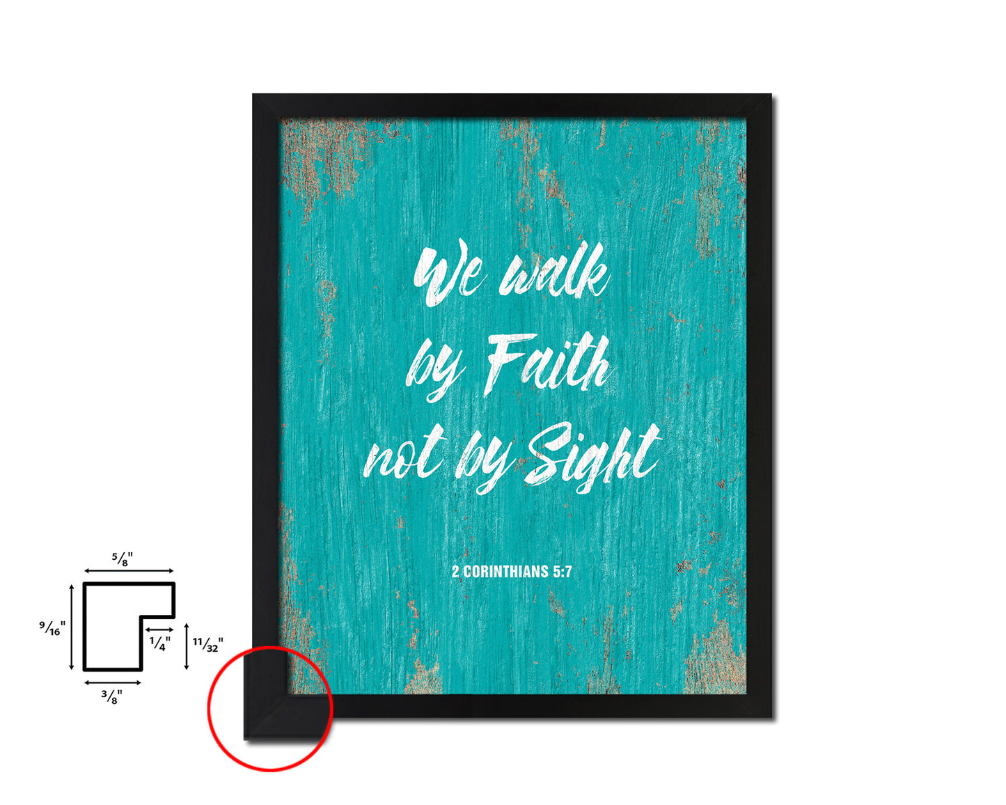 We walk by faith not by sight, 2 Corinthians 5:7 Quote Framed Print Home Decor Wall Art Gifts