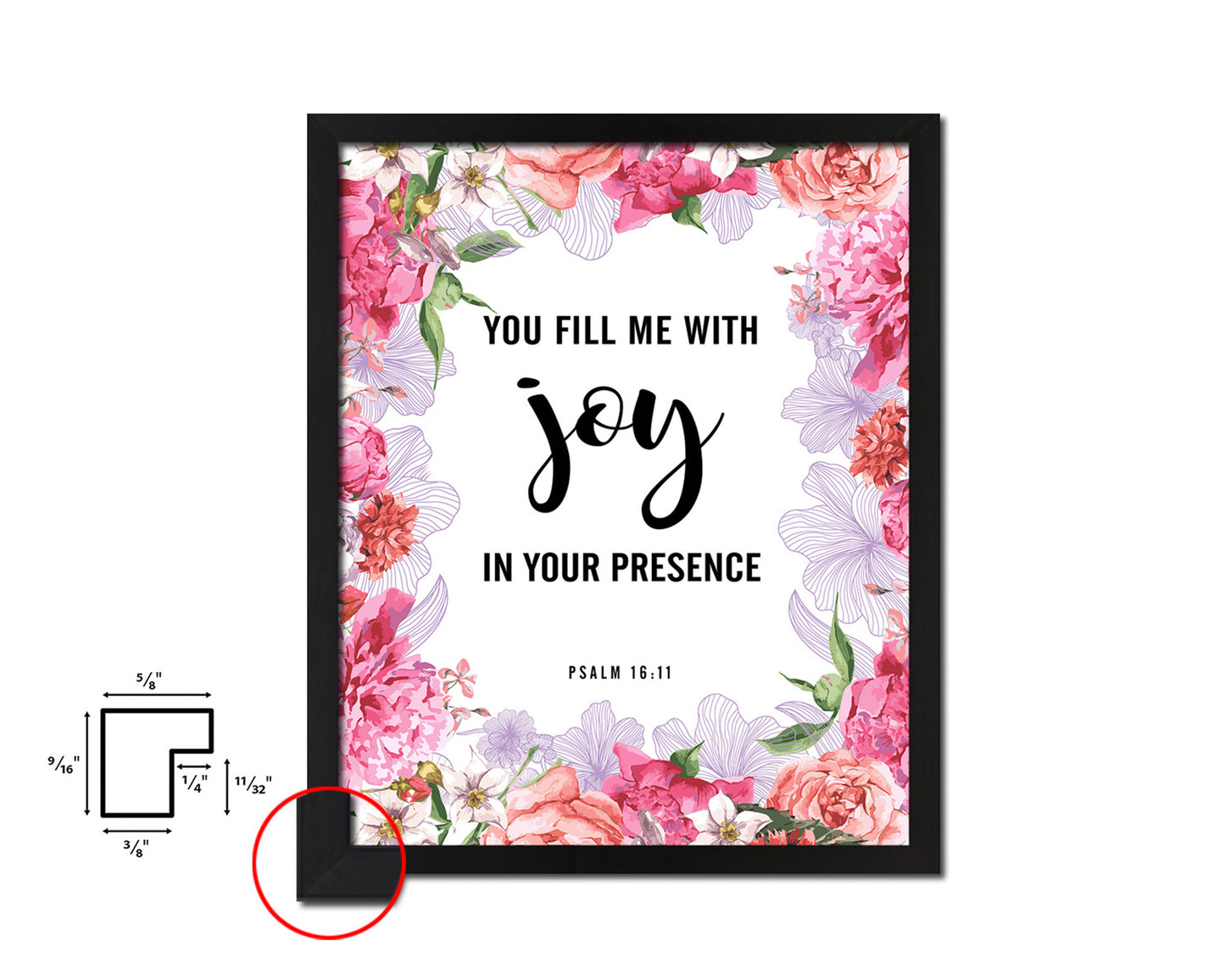 You fill me with joy in your presence, Psalm 16:11 Quote Framed Print Home Decor Wall Art Gifts