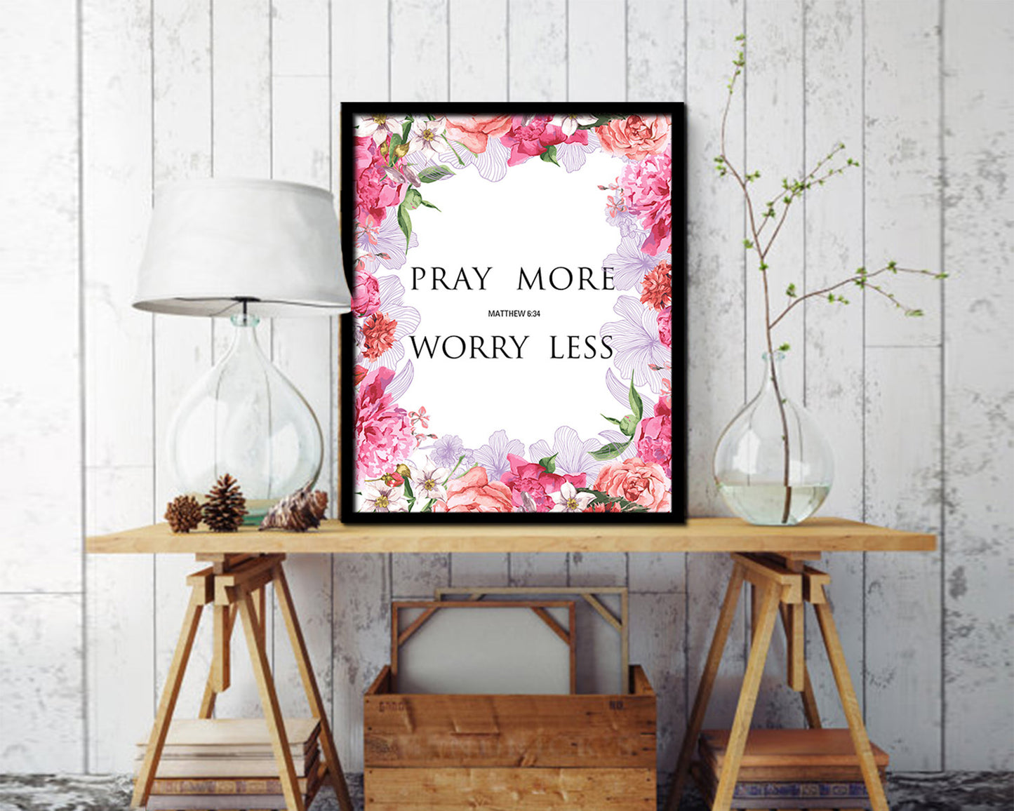 Pray more Worry less, Matthew 6:34 Quote Framed Print Home Decor Wall Art Gifts