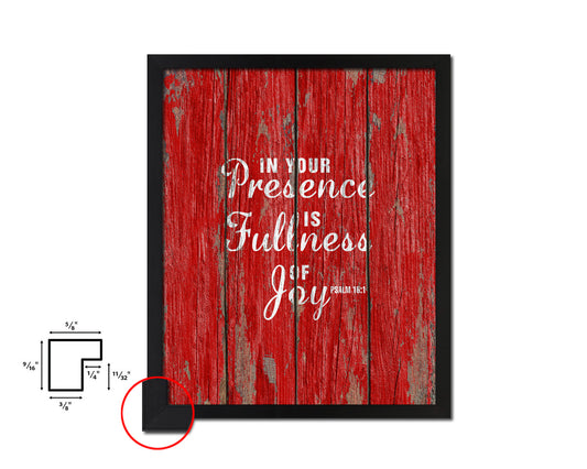 In your presence is fullness of joy, Psalm 16:11 Quote Framed Print Home Decor Wall Art Gifts