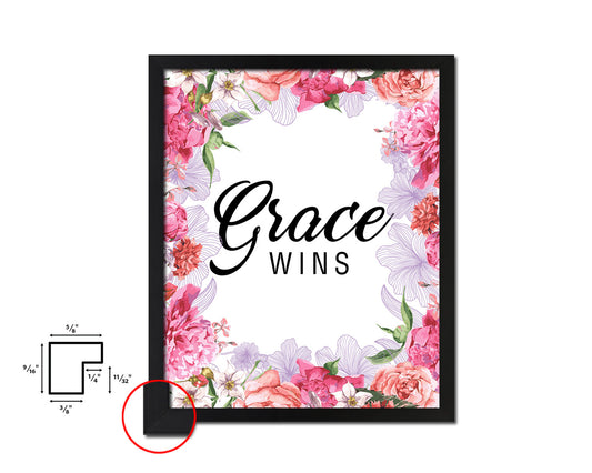 Grace wins Quote Wood Framed Print Home Decor Wall Art Gifts