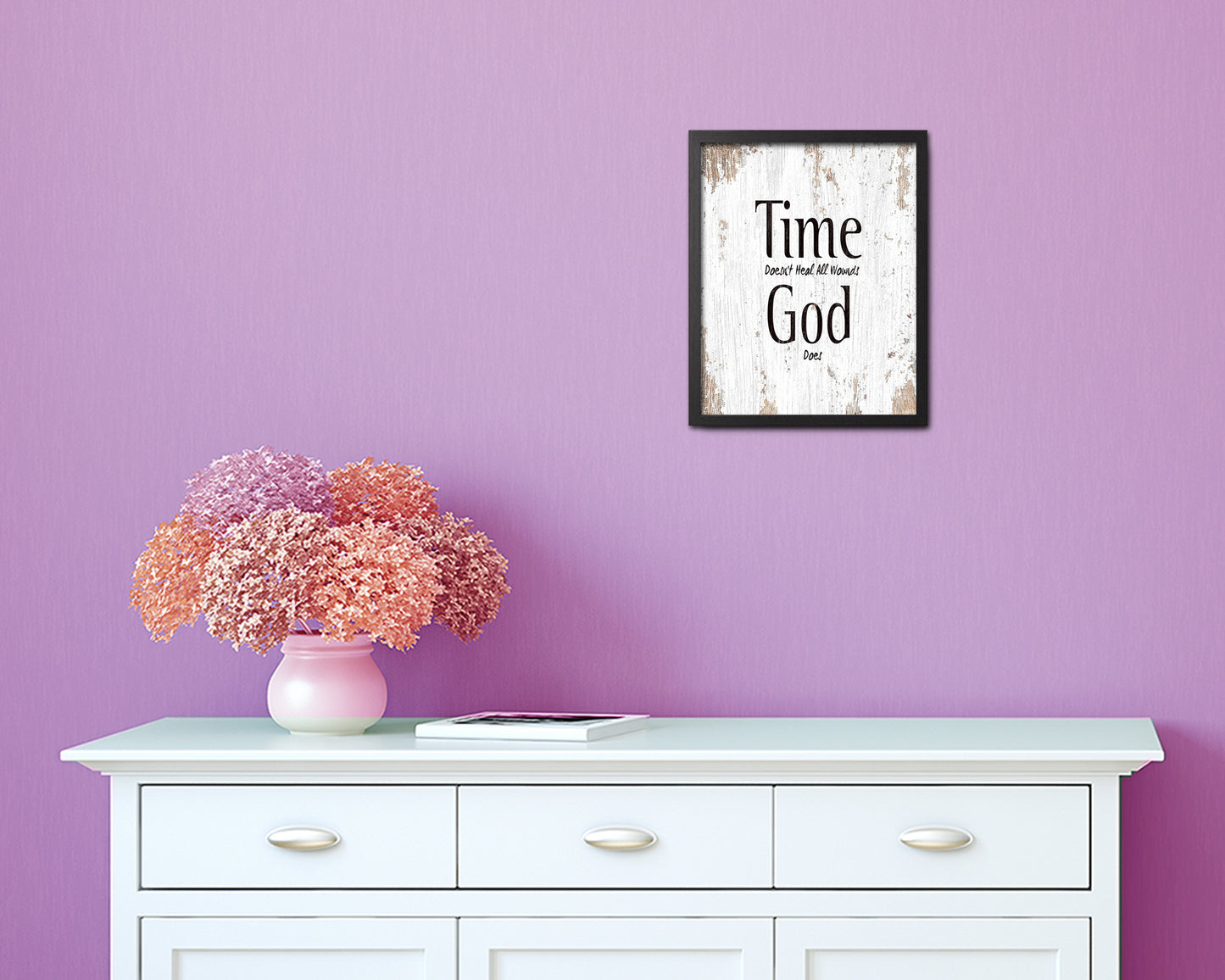 Time doesn't heal all wounds God does Quote Framed Print Home Decor Wall Art Gifts