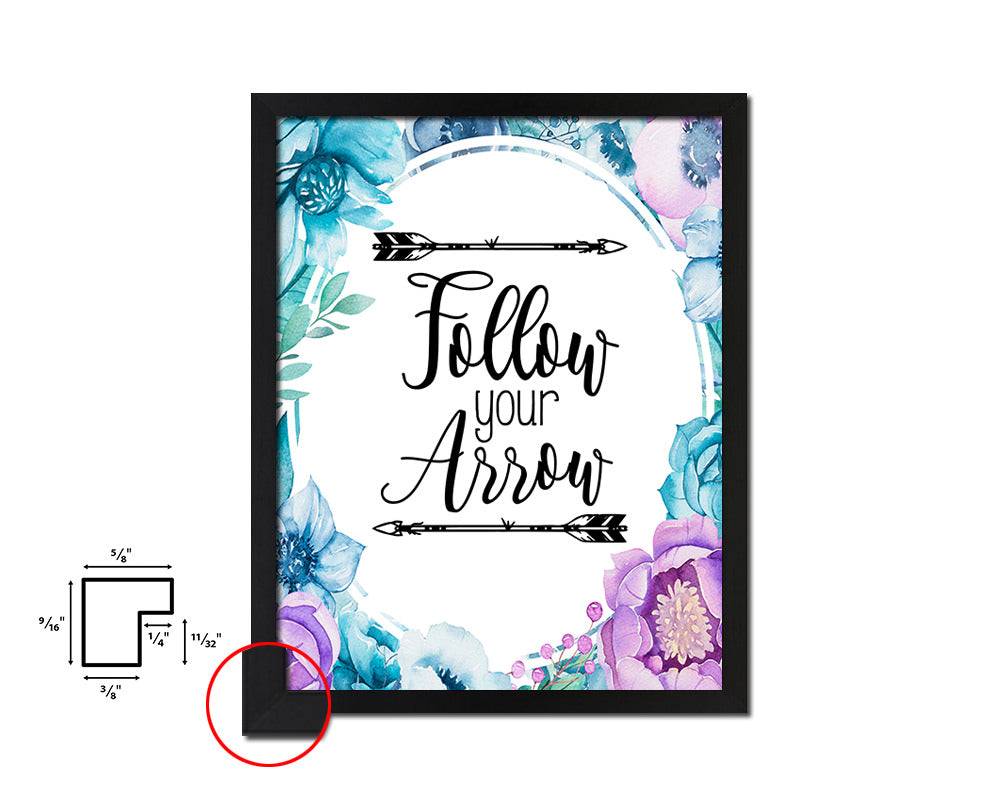 Follow your arrow Quote Boho Flower Framed Print Wall Decor Art