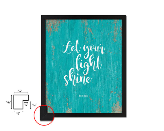 Let your light shine Matthew 5:16 Quote Framed Print Home Decor Wall Art Gifts