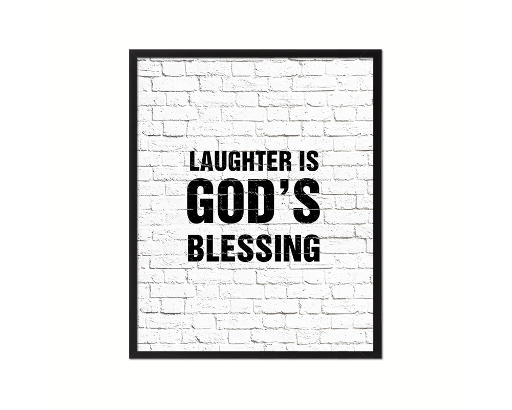 Laughter is God's blessing Quote Framed Print Home Decor Wall Art Gifts