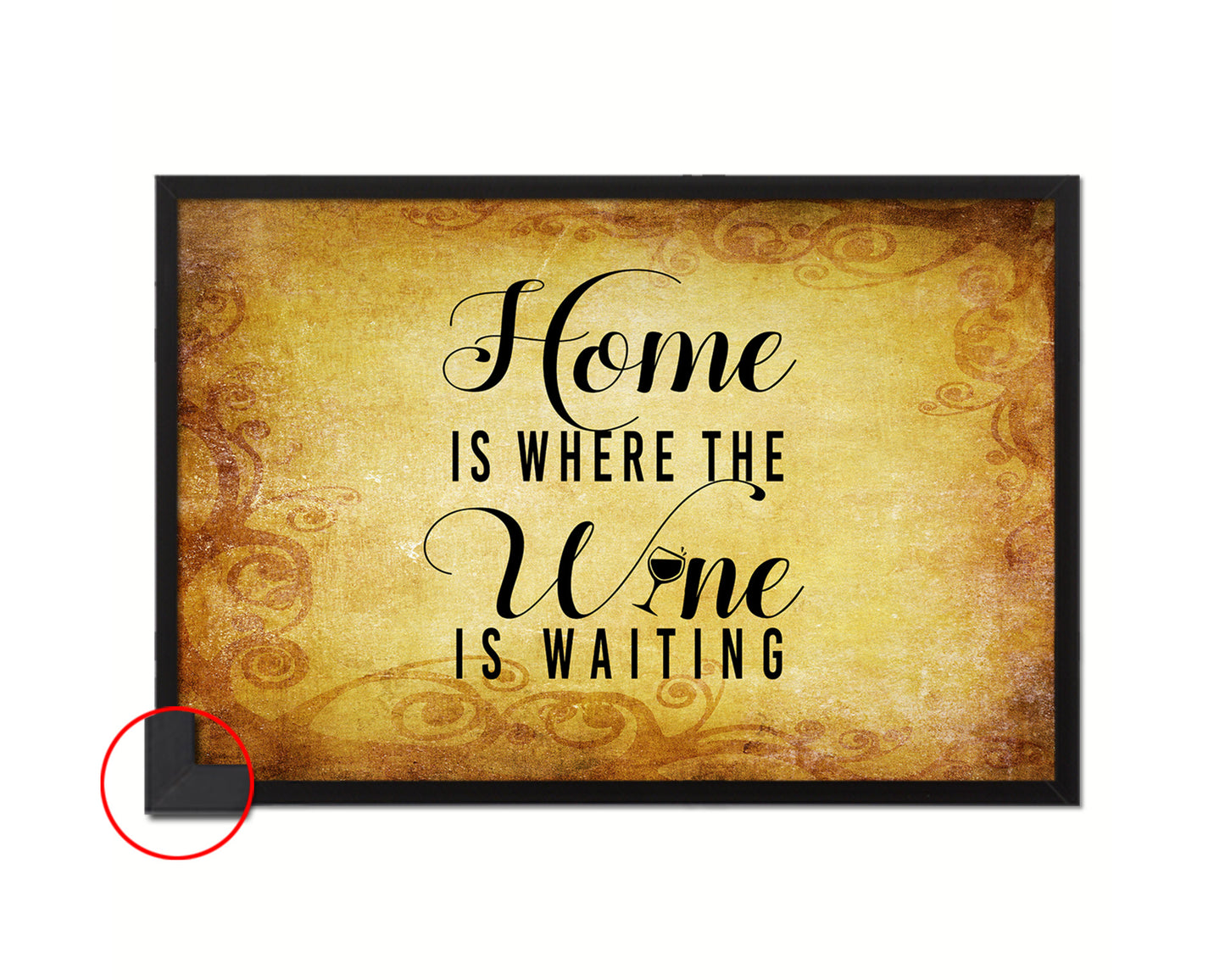 Home is where the w*n is waiting Quote Framed Print Wall Decor Art Gifts