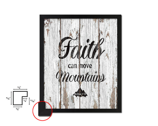 Faith Can Move Mountains, Matthew 17:20 Quote Framed Print Home Decor Wall Art Gifts