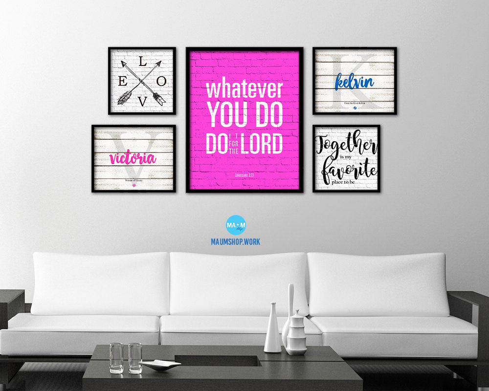 Whatever you do do it for the Lord, Colossians 3:23 Quote Framed Print Home Decor Wall Art Gifts