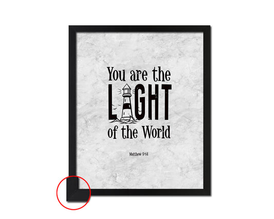 You are the Light of the world, Matthew 5:14 Bible Scripture Verse Framed Print Wall Art Decor Gifts