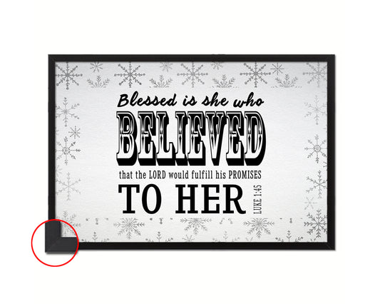 Blessed is she who believed that the Lord Bible Verse Scripture Framed Art