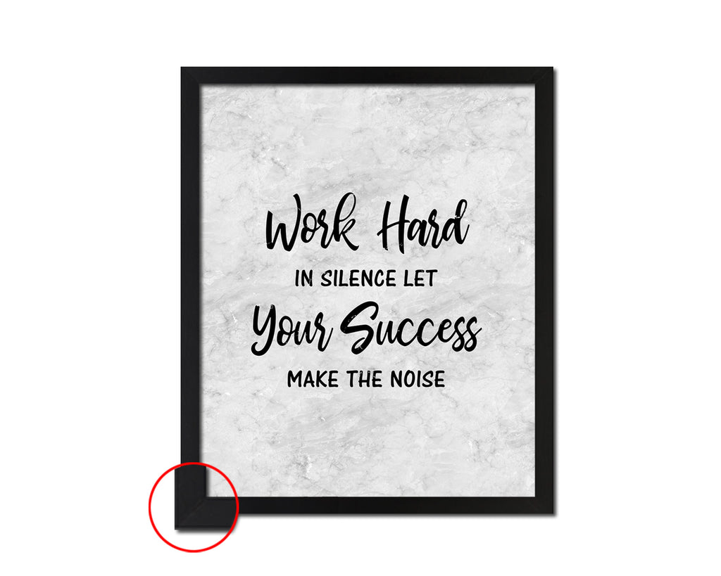 Work Hard in Silence Let Success Make the Noise Quote Print