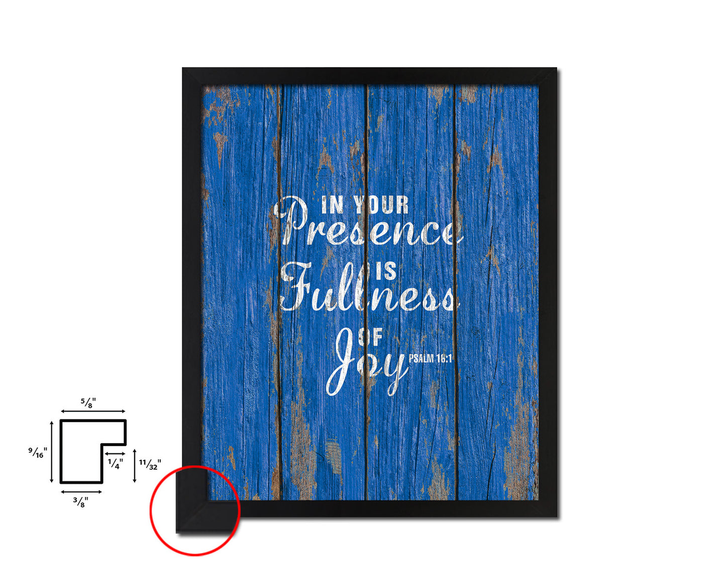 In your presence is fullness of joy, Psalm 16:11 Quote Framed Print Home Decor Wall Art Gifts