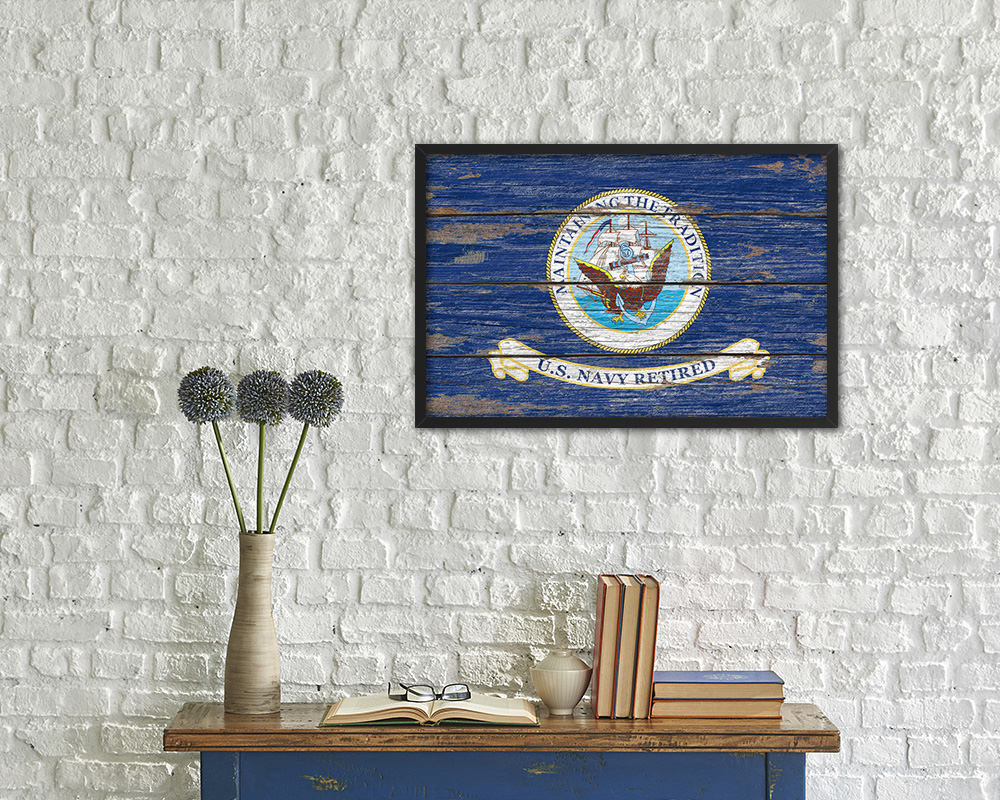 US Navy Retired Maintaining The Tradition Naval USN Wood Rustic Flag Framed Print Art