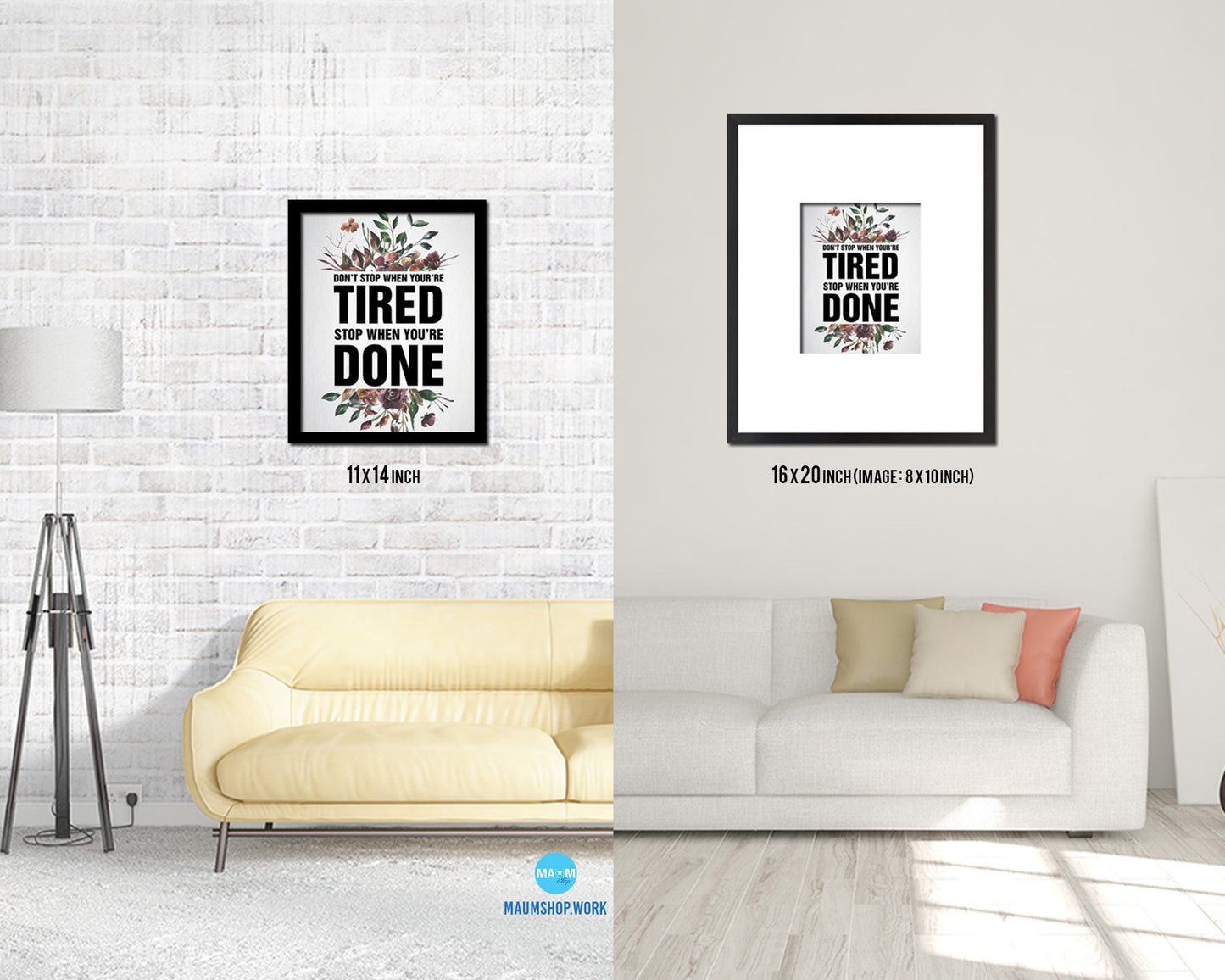 Don't stop when youre tired Quote Framed Print Wall Decor Art Gifts