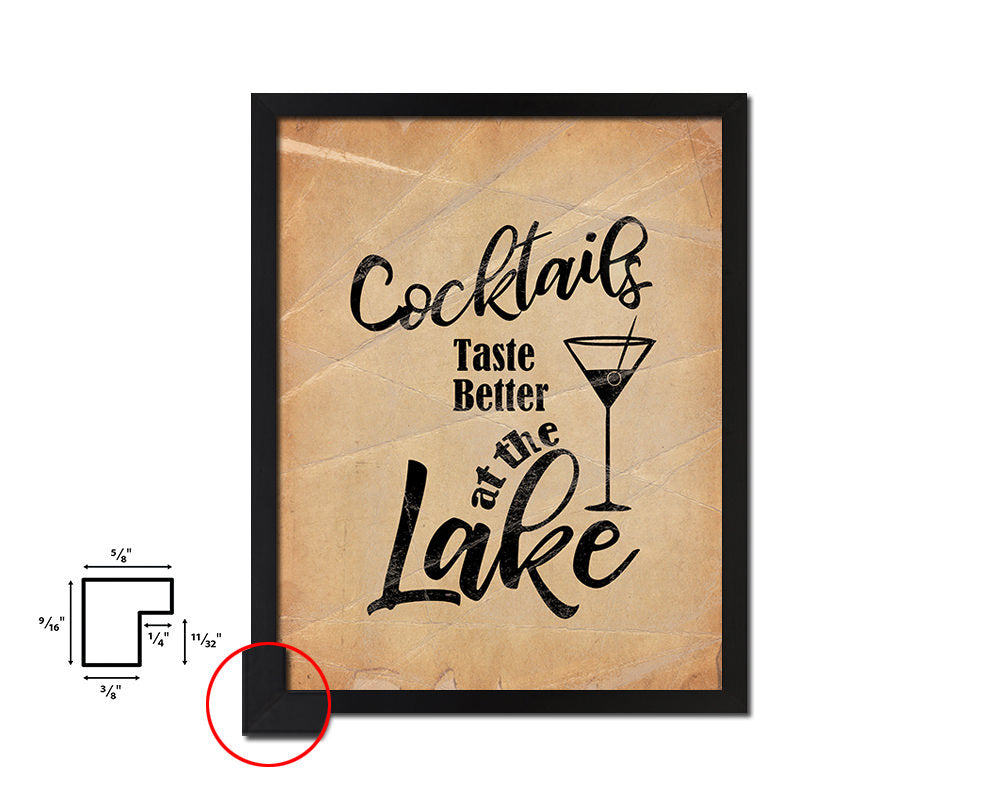 Cocktails taste better at the lake Quote Paper Artwork Framed Print Wall Decor Art