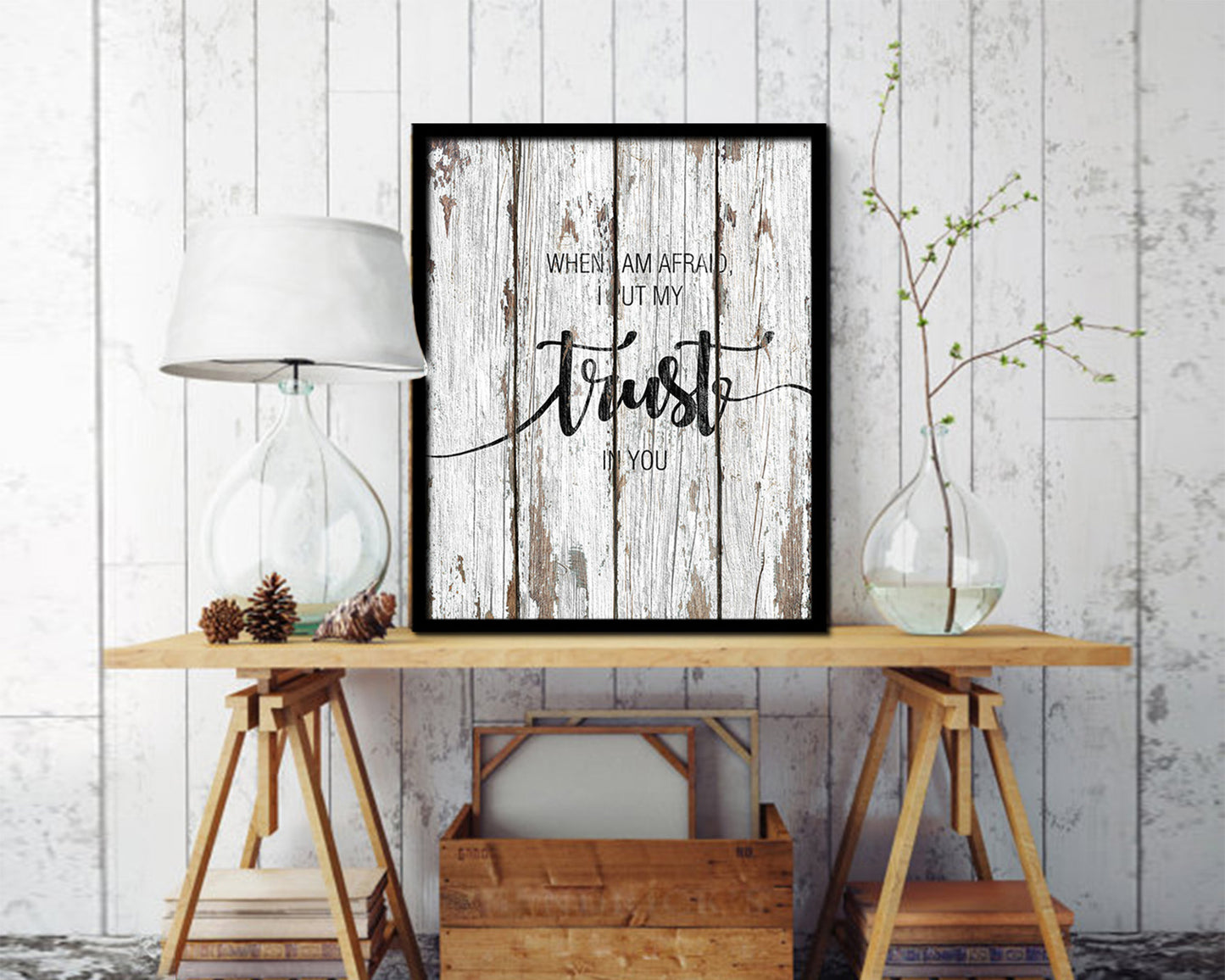 When I am afraid I put my trust in you Quote Framed Print Home Decor Wall Art Gifts