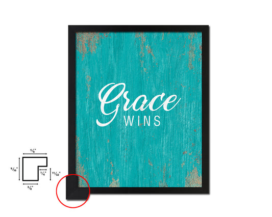 Grace wins Quote Framed Print Home Decor Wall Art Gifts