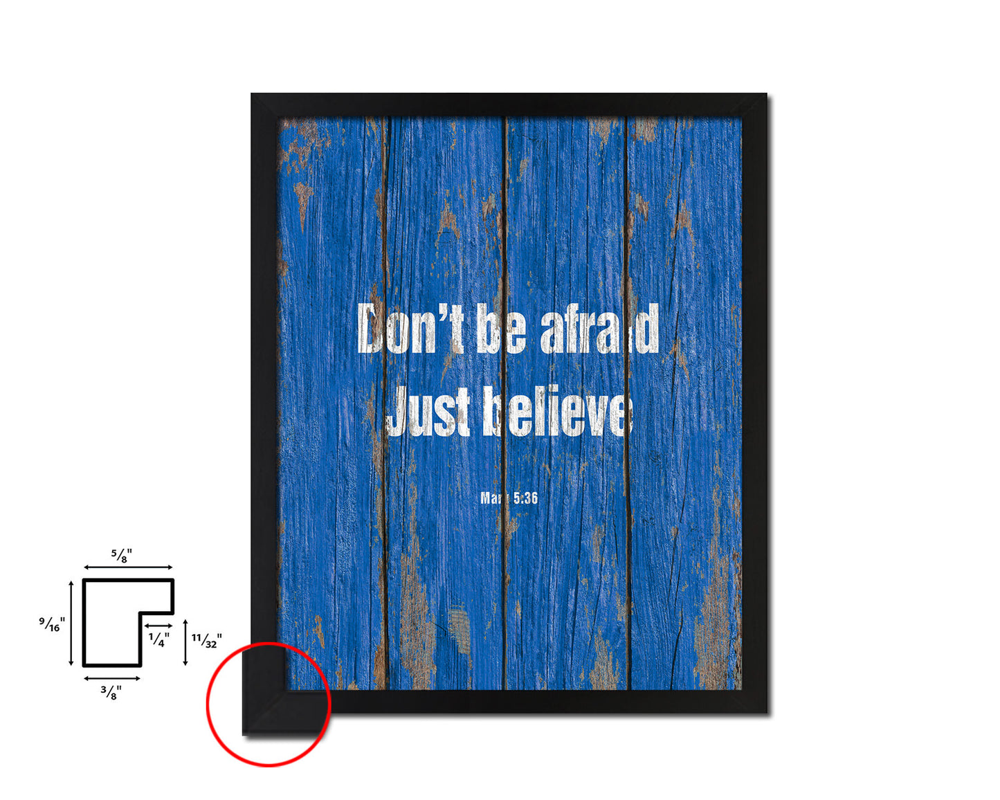 Don't be afraid just believe, MarK 5:36 Quote Framed Print Home Decor Wall Art Gifts