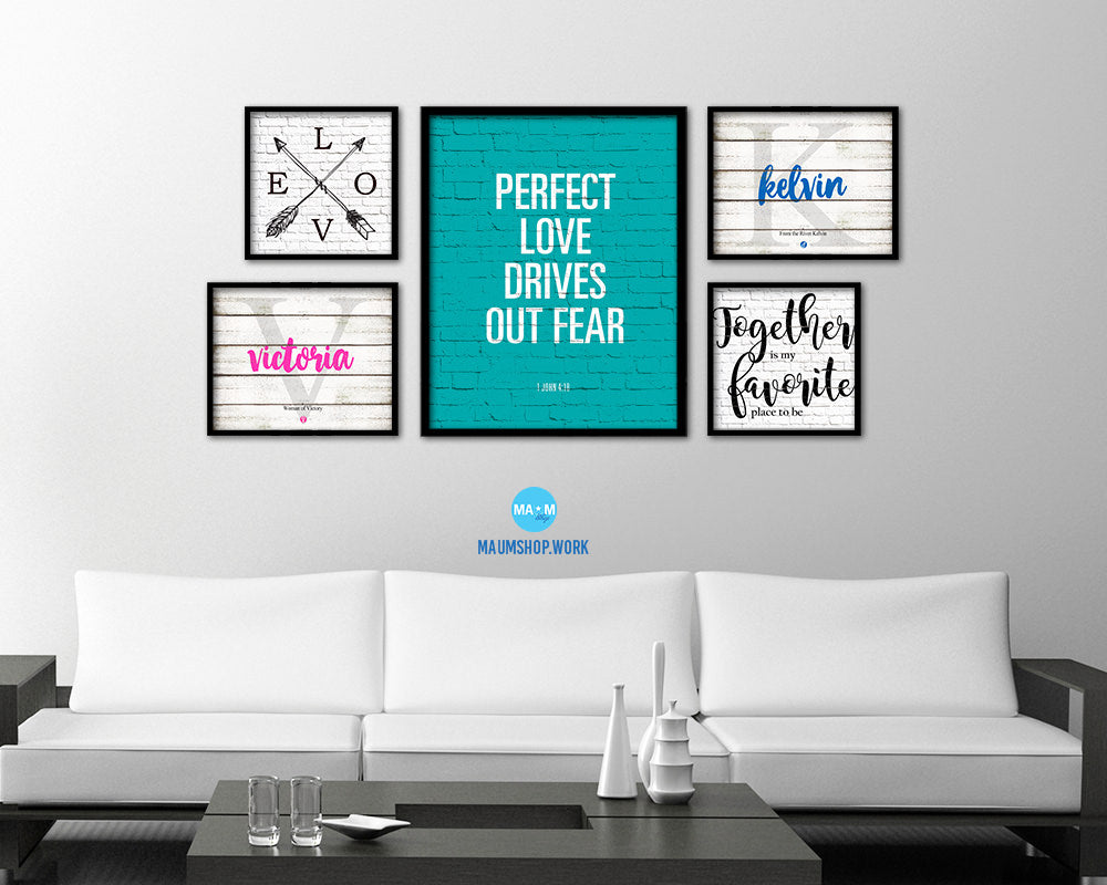 Perfect love drives out fear, 1 John 4:18 Quote Framed Print Home Decor Wall Art Gifts