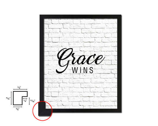 Grace wins Quote Wood Framed Print Home Decor Wall Art Gifts