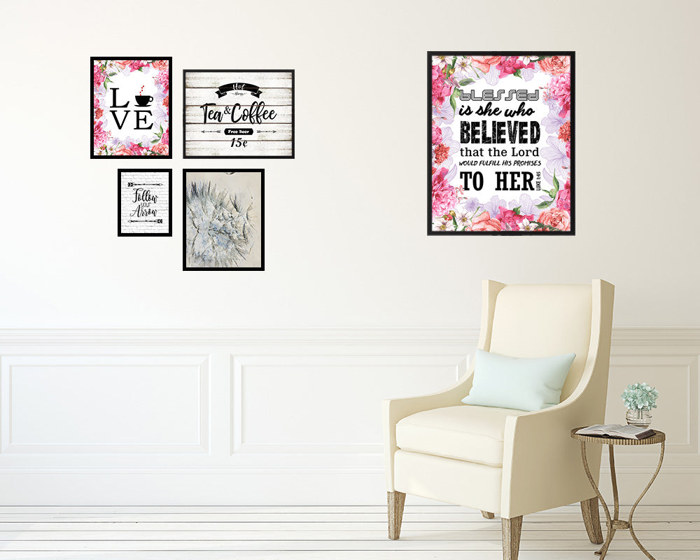 Blessed is she who believed that the Lord Quote Wood Framed Print Home Decor Wall Art Gifts