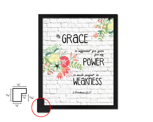 My Grace is sufficient for your for my Power Quote Framed Print Home Decor Wall Art Gifts