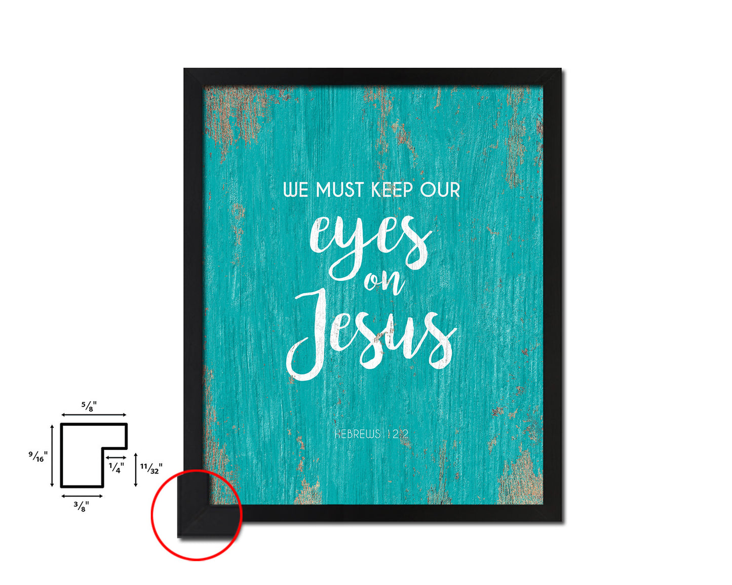 We must keep our eyes on Jesus, Hebrews 12:2 Quote Framed Print Home Decor Wall Art Gifts