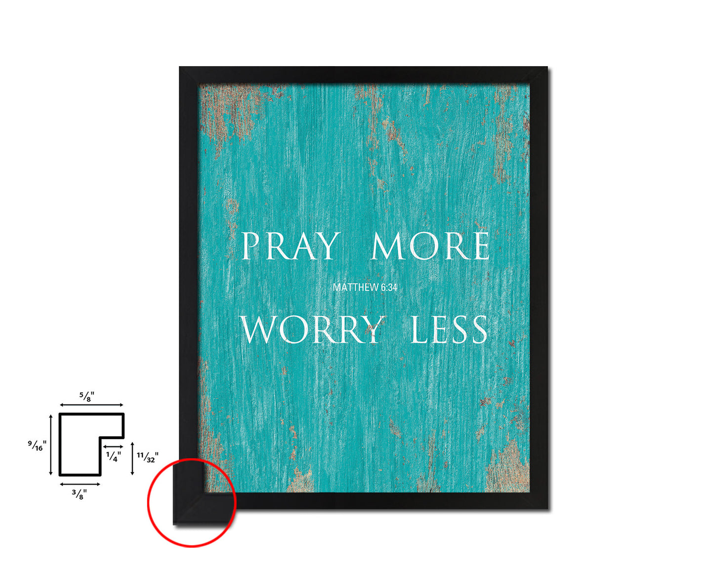 Pray more Worry less, Matthew 6:34 Quote Framed Print Home Decor Wall Art Gifts