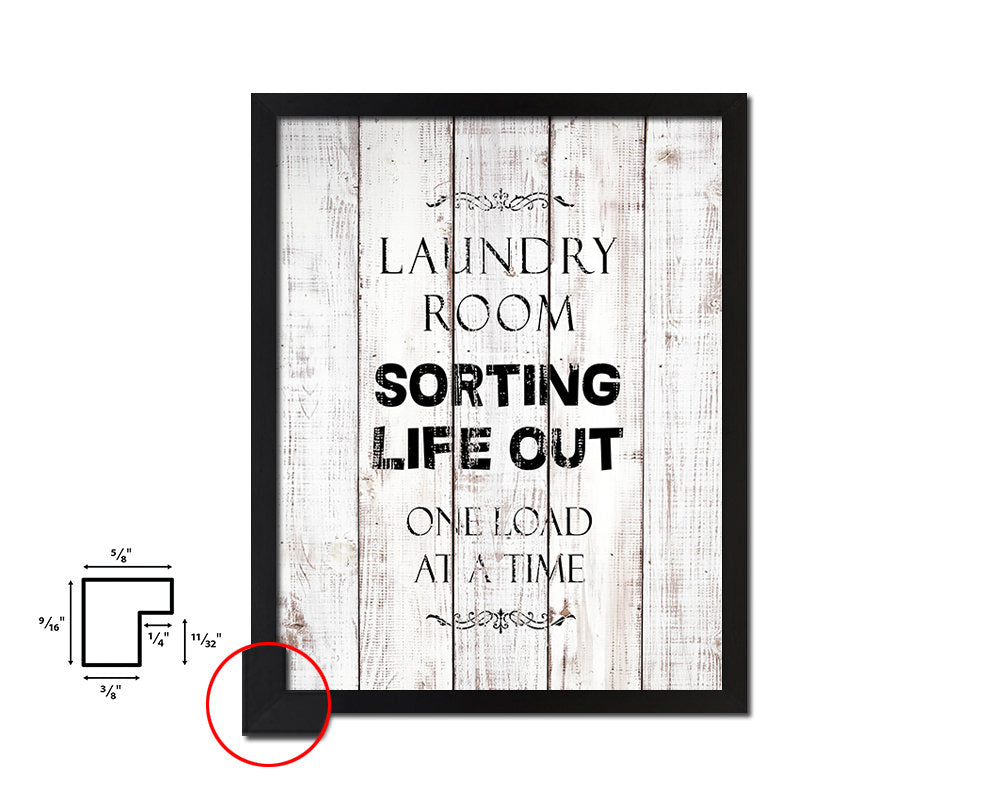 Laundry room sorting life out one load White Wash Quote Framed Print Wall Decor Art