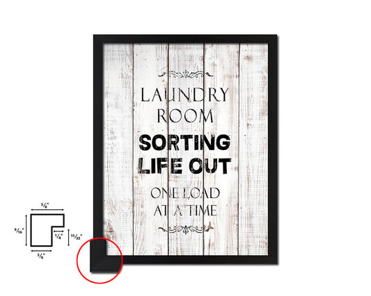 Laundry room sorting life out one load White Wash Quote Framed Print Wall Decor Art