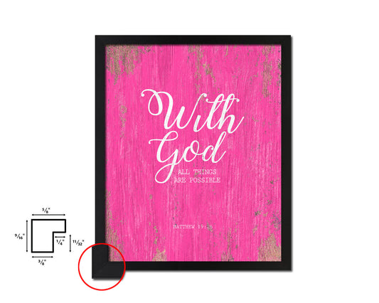 With God all things are possible, Matthew 19:26 Quote Framed Print Home Decor Wall Art Gifts