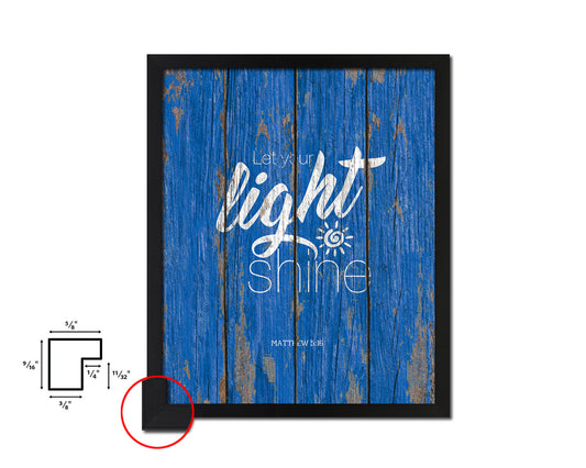 Let your light shine, Matthew 5:16 Quote Framed Print Home Decor Wall Art Gifts