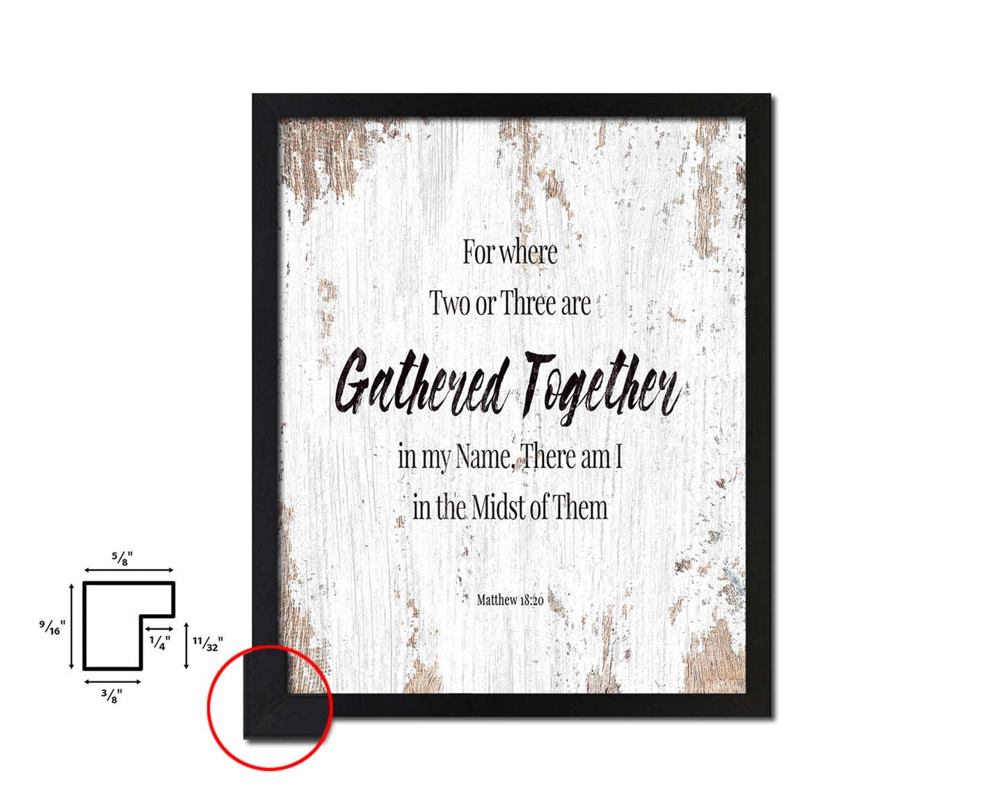 For Where Two or Three Are Gathered Together Quote Framed Print Home Decor Wall Art Gifts